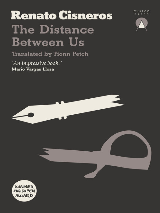 Title details for The Distance Between Us by Renato Cisneros - Available